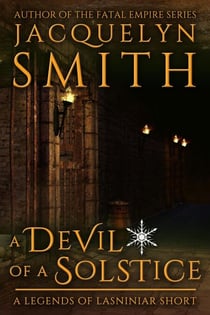 A Devil of a Solstice: A Legends of Lasniniar Short - Legends of Lasniniar