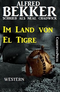 Im Land von El Tigre: Western