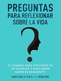 Preguntas para Reflexionar Sobre la Vida: El Camino para Explorar Su Yo Interior y Descubrir Quién Es Realmente - Domine Su Mente, Transforme Su Vida, #12