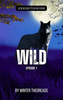 Wild, Episode 1 - Wolf, #1