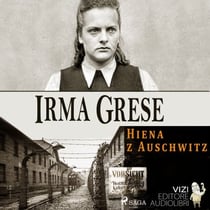 Irma Grese - Hiena z Auschwitz
