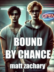 Bound By Chance - Bound By Fate, #1