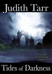 Tides of Darkness - Avaryan Resplendent, #3