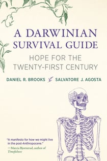 A Darwinian Survival Guide - Hope for the Twenty-First Century