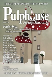 Pulphouse Fiction Magazine Issue #36 - Pulphouse, #36