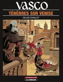 Vasco - Tome 6 - Ténèbres sur Venise