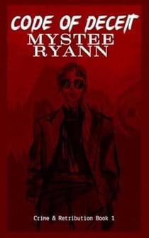 Code of Deceit - Crime & Retribution Trilogy, #1