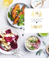 Light - 65 recettes variées, colorées et pleines de goût pour manger plus léger