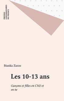 Les 10-13 ans - Garçons et filles en CM2 et en 6e