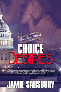 Choice Desires - Southern Heat, #3