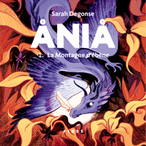 Ania - Tome 1 - La Montagne d'ébène