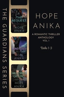 The Guardians Series Anthology V.1 - The Guardians Series, #4.5