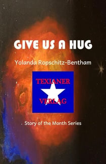 Give Us a Hug - Story of the Month