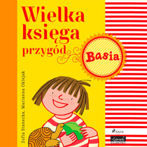 Wielka ksiega przygód - Basia