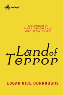 Land of Terror - Pellucidar Book 6