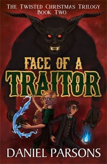 Face of a Traitor - The Twisted Christmas Trilogy, #2