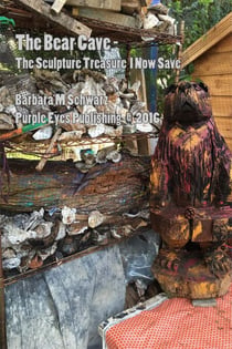 The Bear Cave - The Sculpture Treasure I Now Save