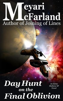 Day Hunt on the Final Oblivion - Esme Mullane Adventures, #1