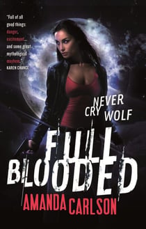 Full Blooded - Book 1 in the Jessica McClain series