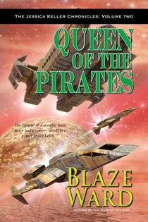 Queen of the Pirates - The Jessica Keller Chronicles, #2