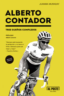 Alberto Contador - Tres sueños cumplidos