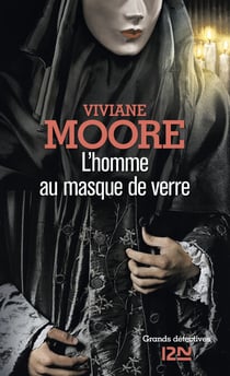 L'homme au masque de verre - Alchemia - tome 2