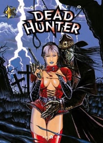 Dead hunter - Tome 03 - Les Rejetons du grand ver