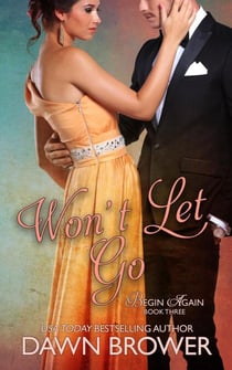 Won't Let Go - Begin Again, #3