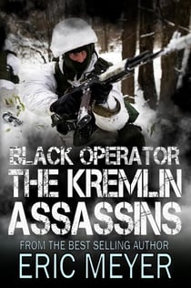 Black Operator: The Kremlin Assassins - Black Operator, #2