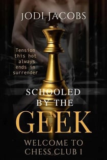 Schooled by the Geek - Welcome to Chess Club!, #1