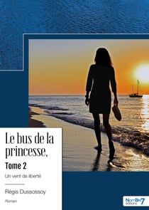 Le bus de la princesse - Tome 2