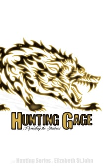 Hunting Gage - The Hunting Series, #5