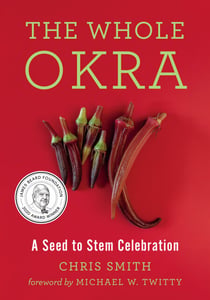 The Whole Okra - A Seed to Stem Celebration