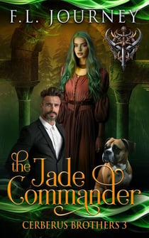 Jade Commander - Cerberus Brothers, #3