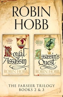 The Farseer Series Books 2 and 3 - Royal Assassin, Assassin’s Quest