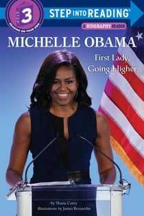 Michelle Obama - First Lady, Going Higher