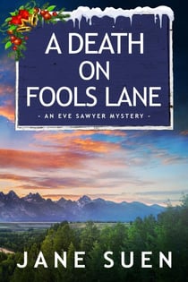A Death on Fools Lane - Eve Sawyer Mystery, #4