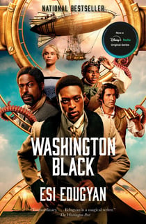 Washington Black (Man Booker Prize Finalist) - A novel