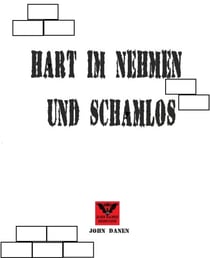 Hart im Nehmen und Schamlos