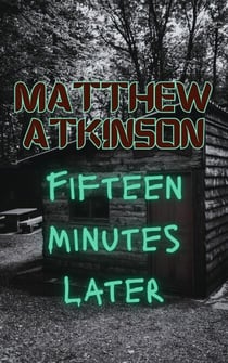 Fifteen Minutes Later - Final First, #10
