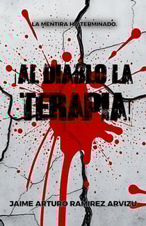 ¡Al Diablo la Terapia!