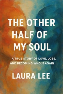 The Other Half of My Soul