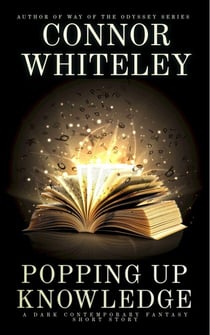 Popping Up Knowledge: A Dark Contemporary Fantasy Short Story - Hell's Place Contemporary Fantasy Stories