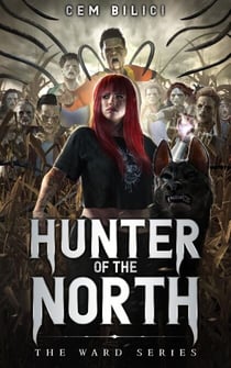 Hunter of the North - The Ward Series, #2