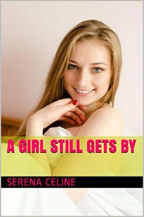A Girl Still Gets By. - Our Girl., #2