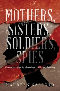 Mothers, Sisters, Soldiers, Spies - Women Between the Lines, #1