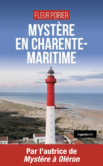 Mystère en Charente-Maritime