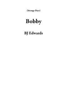 Bobby - Strange Days
