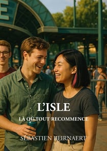 L’ISLE - Là où tout recommence