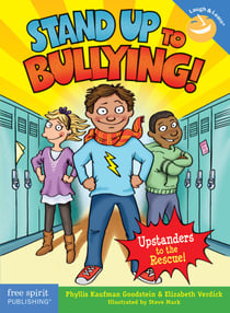 Stand Up to Bullying! - (Upstanders to the Rescue!)